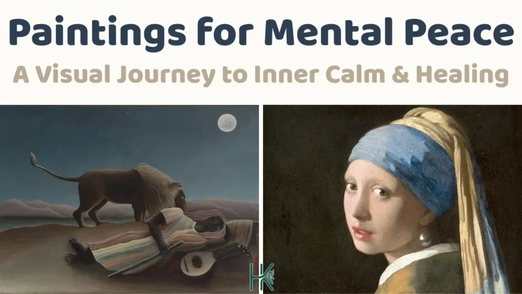 Paintings for Mental Peace - A visual gallery featuring The Sleeping Gypsy and Girl with a Pearl Earring by HealthyKnots